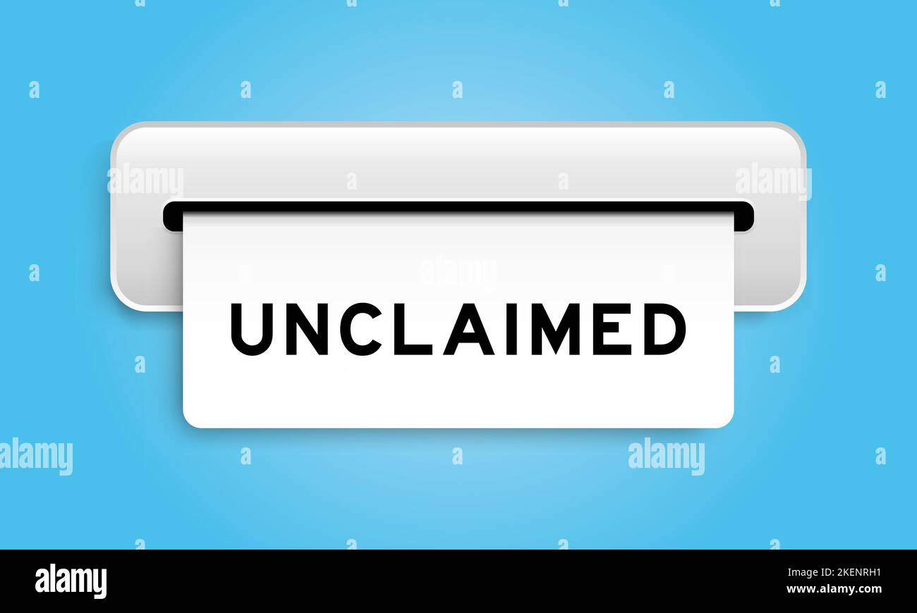 White coupon banner with word unclaimed from machine on blue color