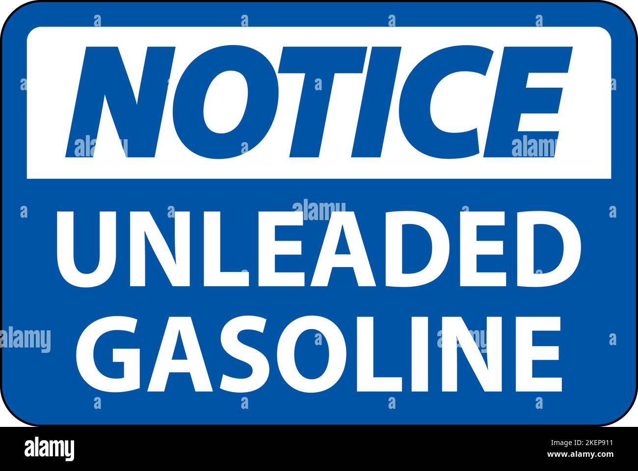 Notice Sign Unleaded Gasoline On White Background Stock Vector Image ...
