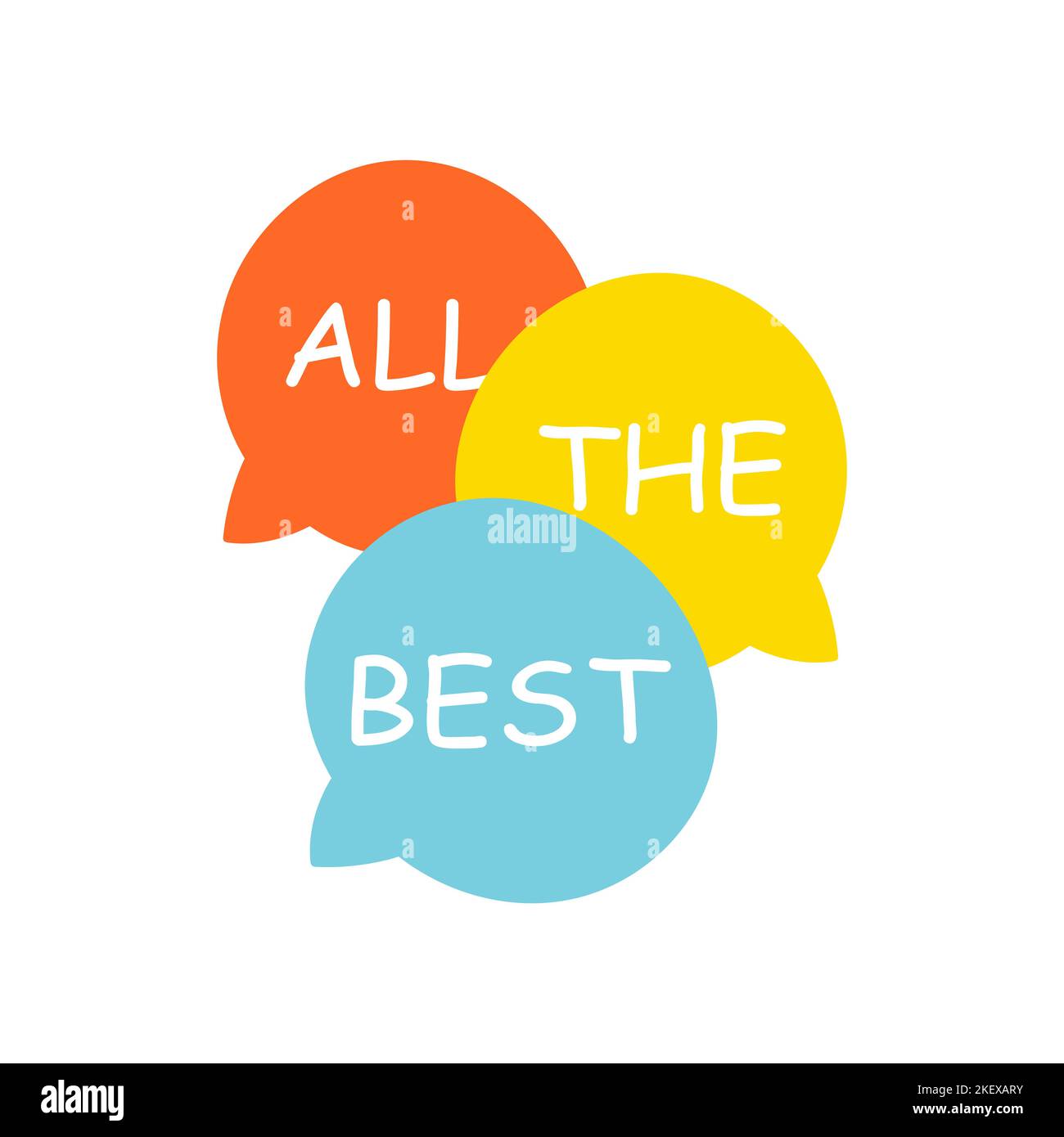 All the best. Beautiful illustration with three multicolored bubbles Stock Vector