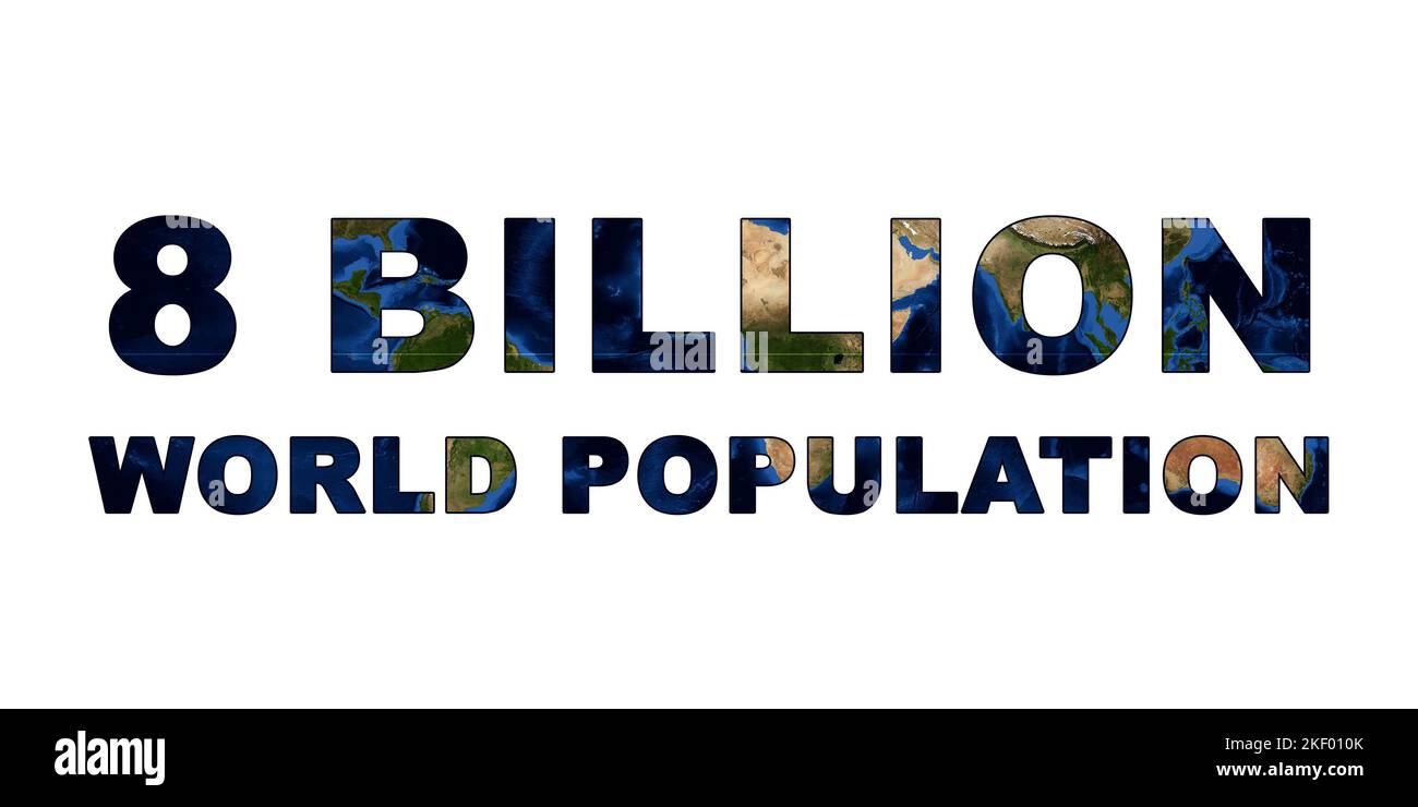 8 billion world population concept text isolated on an earth map, World population day Stock Photo