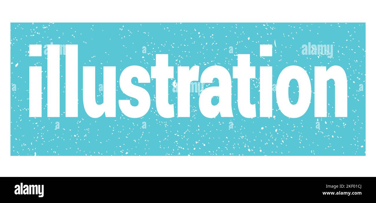 illustration text written on blue grungy stamp sign Stock Photo - Alamy