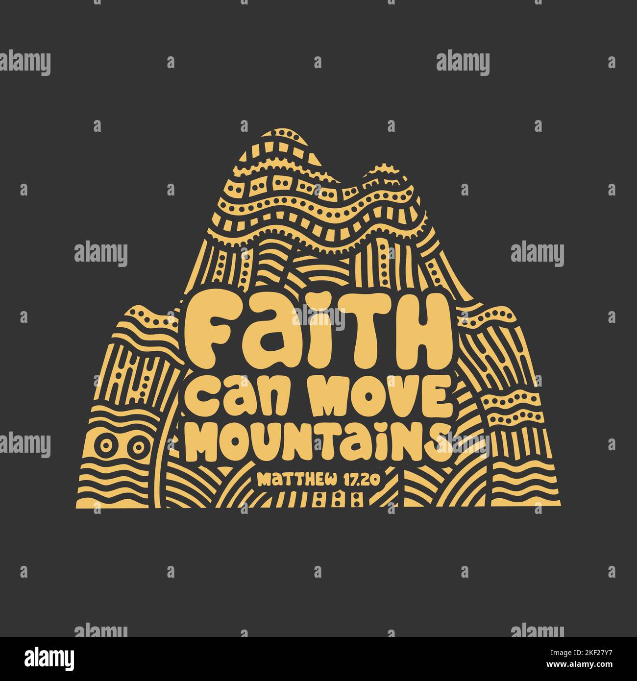 Christian illustration in a doodle style. Faith can move mountains