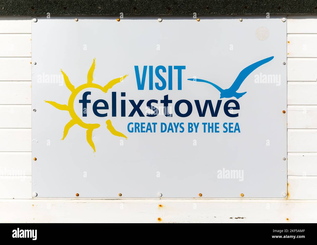 Visit Felixstowe tourism campaign poster on beach hut, Felixstowe, Suffolk, England, UK Great Days by the Sea Stock Photo