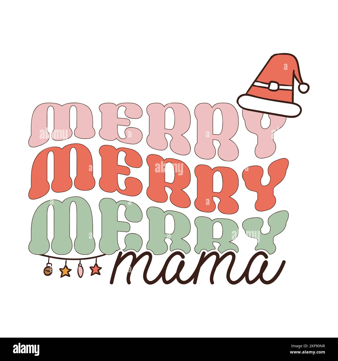Groovy Christmas print with santa hat and quotemerry merry merry mama