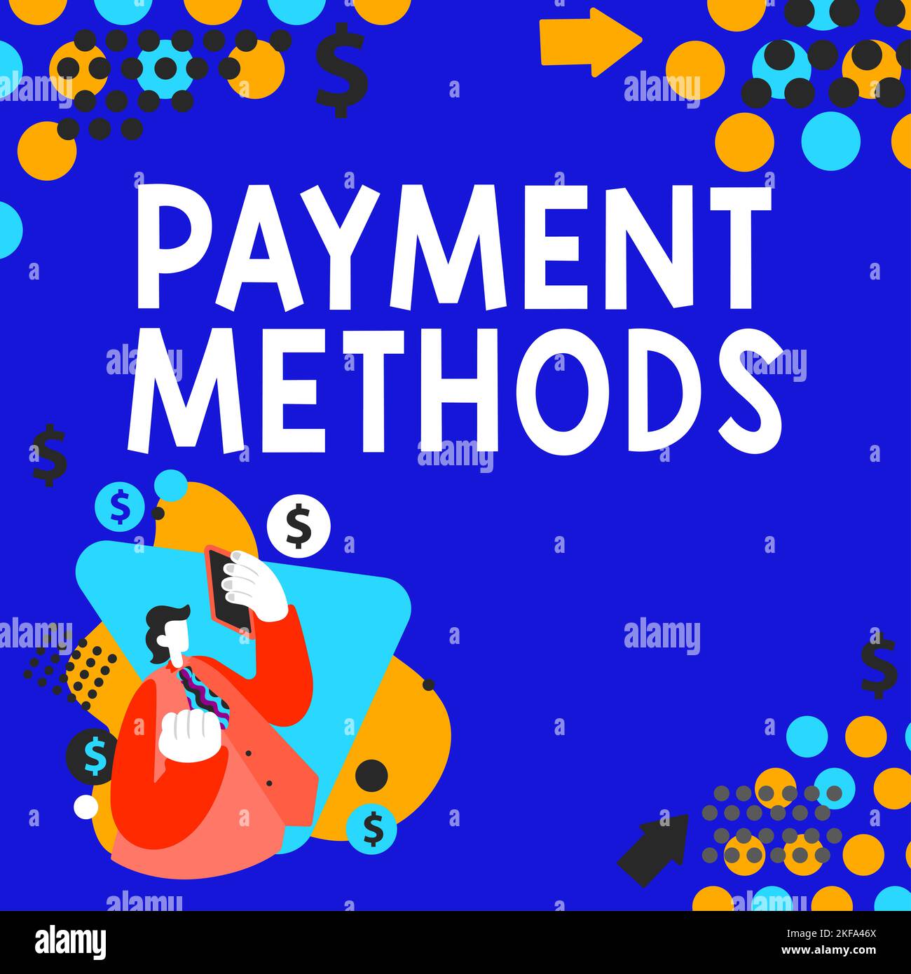 Writing displaying text Payment Methods. Internet Concept Several ways
