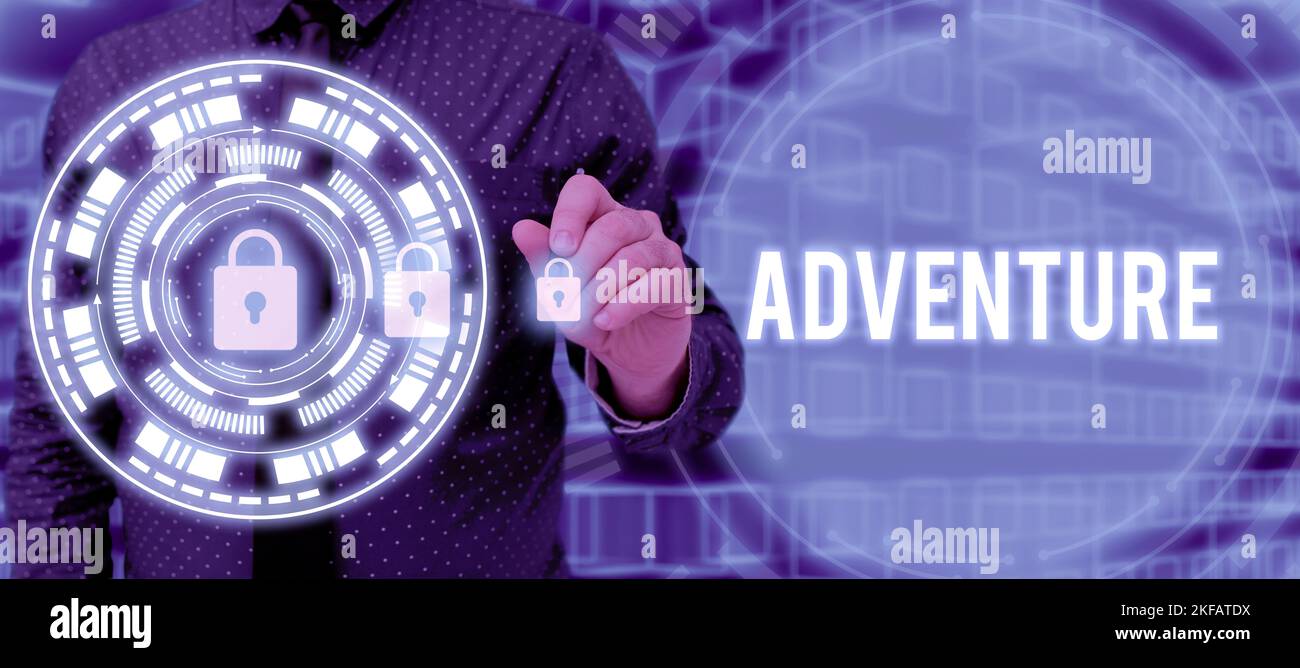 Sign displaying Adventure. Business concept enterprise involving ...