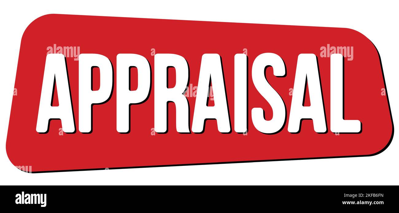 APPRAISAL text written on red trapeze stamp sign Stock Photo - Alamy