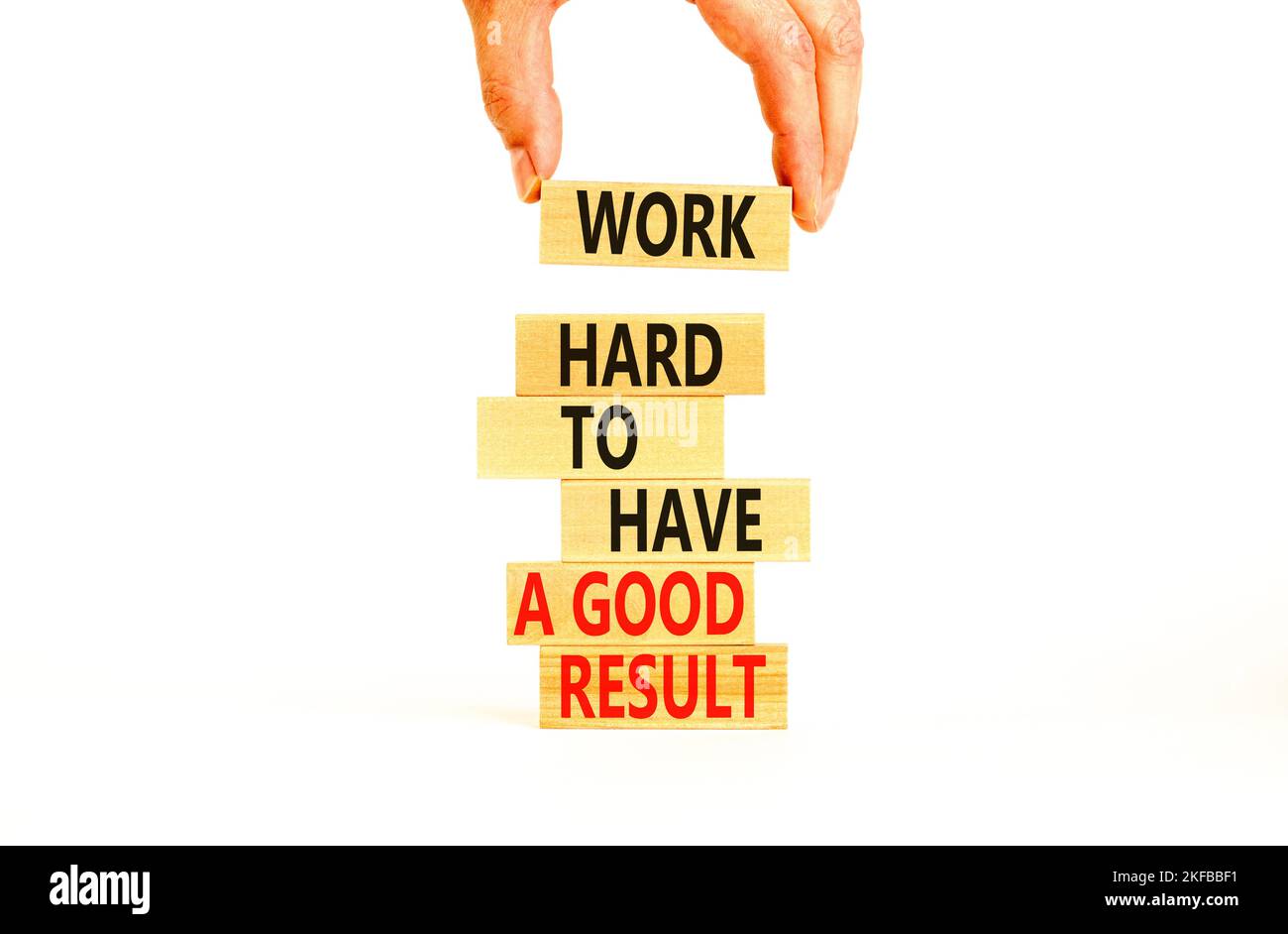 Work hard for result symbol. Concept words Work hard to have a good