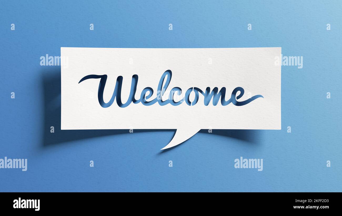 Welcome greeting card for invitation, express hospitality, greet, show acceptance. White paper speech bubble cutout on blue background. Calligraphic t Stock Photo