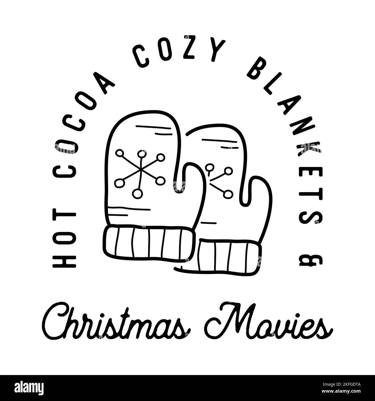 Mountain Camping christmas badge design with cute gloves in line art style and quote hot cocoa cozy blankets. Travel logo graphics. Stock vector label Stock Vector