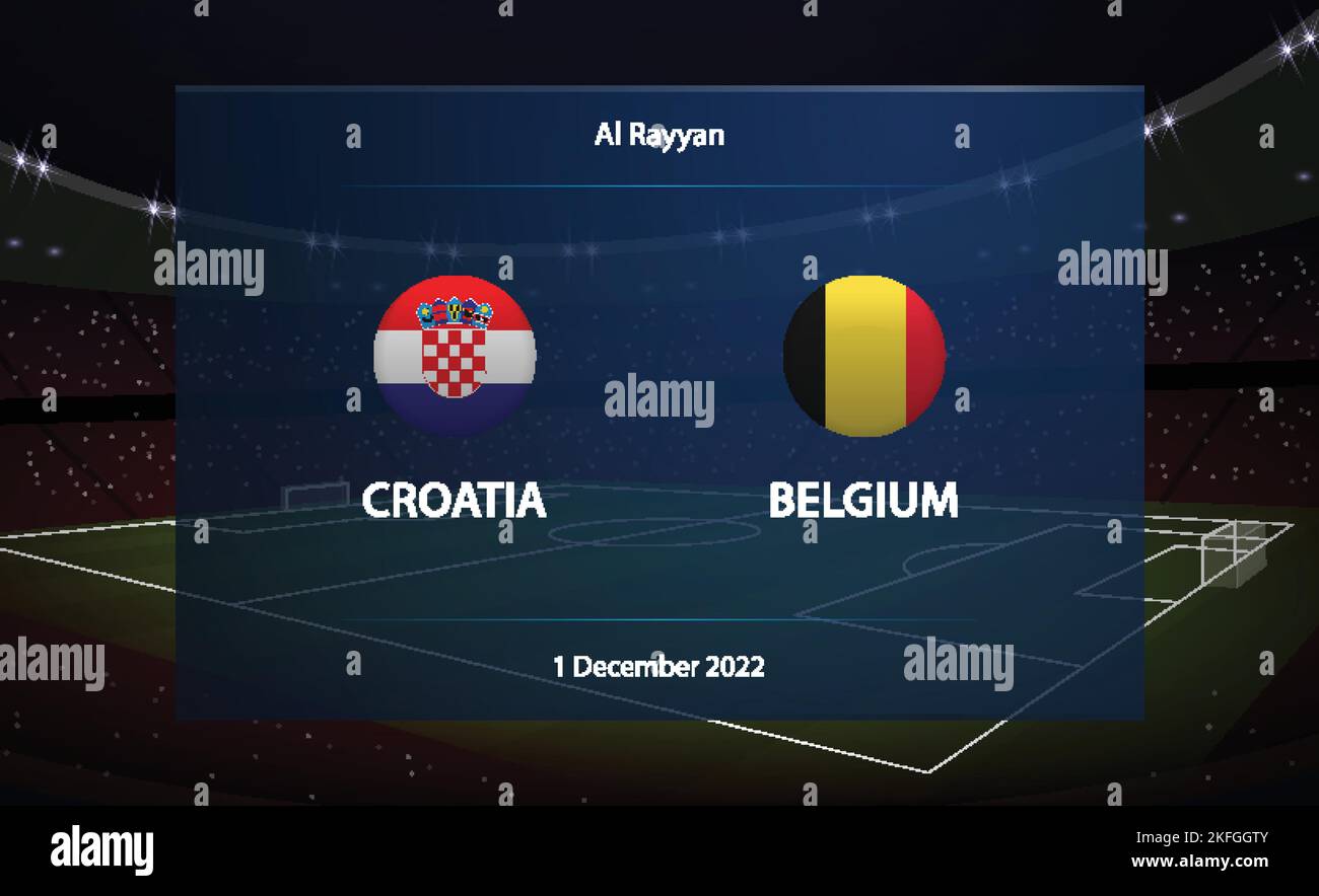 Croatia vs Belgium. Football scoreboard broadcast graphic soccer