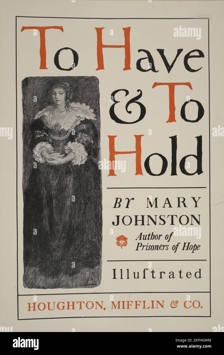 To have and to hold book johnston hires stock photography and images Alamy