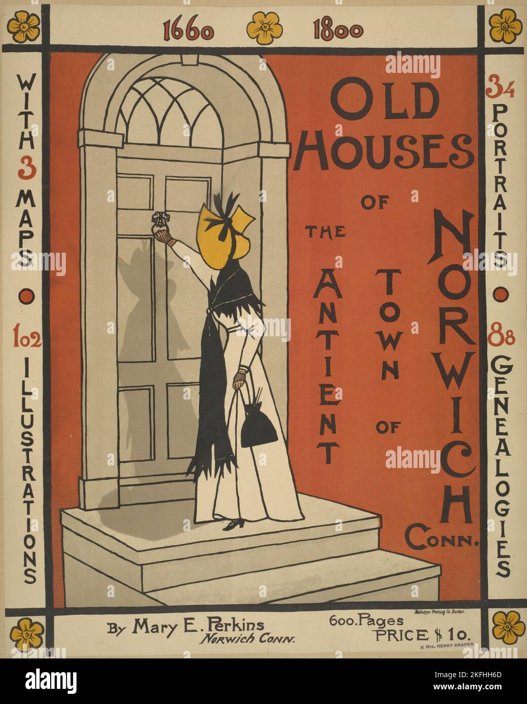 Old houses of the antient [sic] town of Norwich Conn, c1895 1911