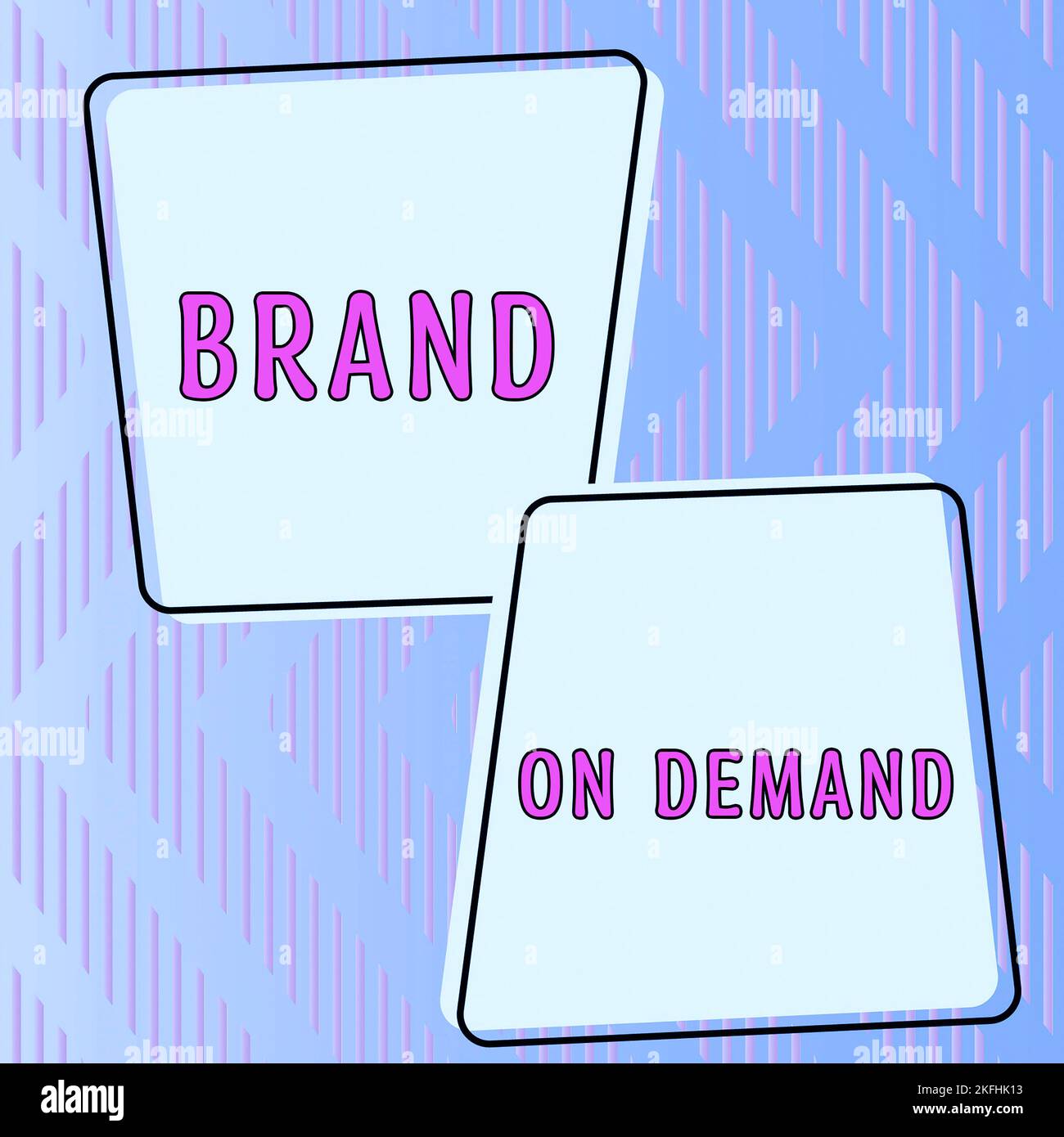 Sign displaying Brand On Demand, Conceptual photo Intelligence needed ...