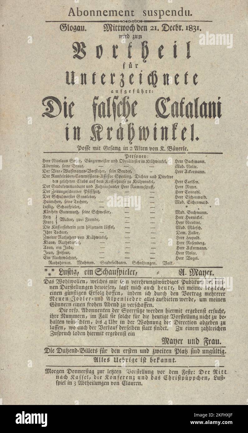Theater playbill for &quot;Die falsche Catalani in Kr&#xe4;hwinkel,&quot; benefit performance for A. Mayer and wife, Glog&#xf3;w, December 21, 1831, c1831. [; Place: Glog&#xf3;w] Additional Title(s): Falsche Catalani in Kr&#xe4;hwinkel; Glogau. Mittwoch den 21. Decbr. 1831 wird zum Vortheil f&#xfc;r Unterzeichnete aufgef&#xfc;hrt: Die falsche Catalani in Kr&#xe4;hwinkel; Stock Photo