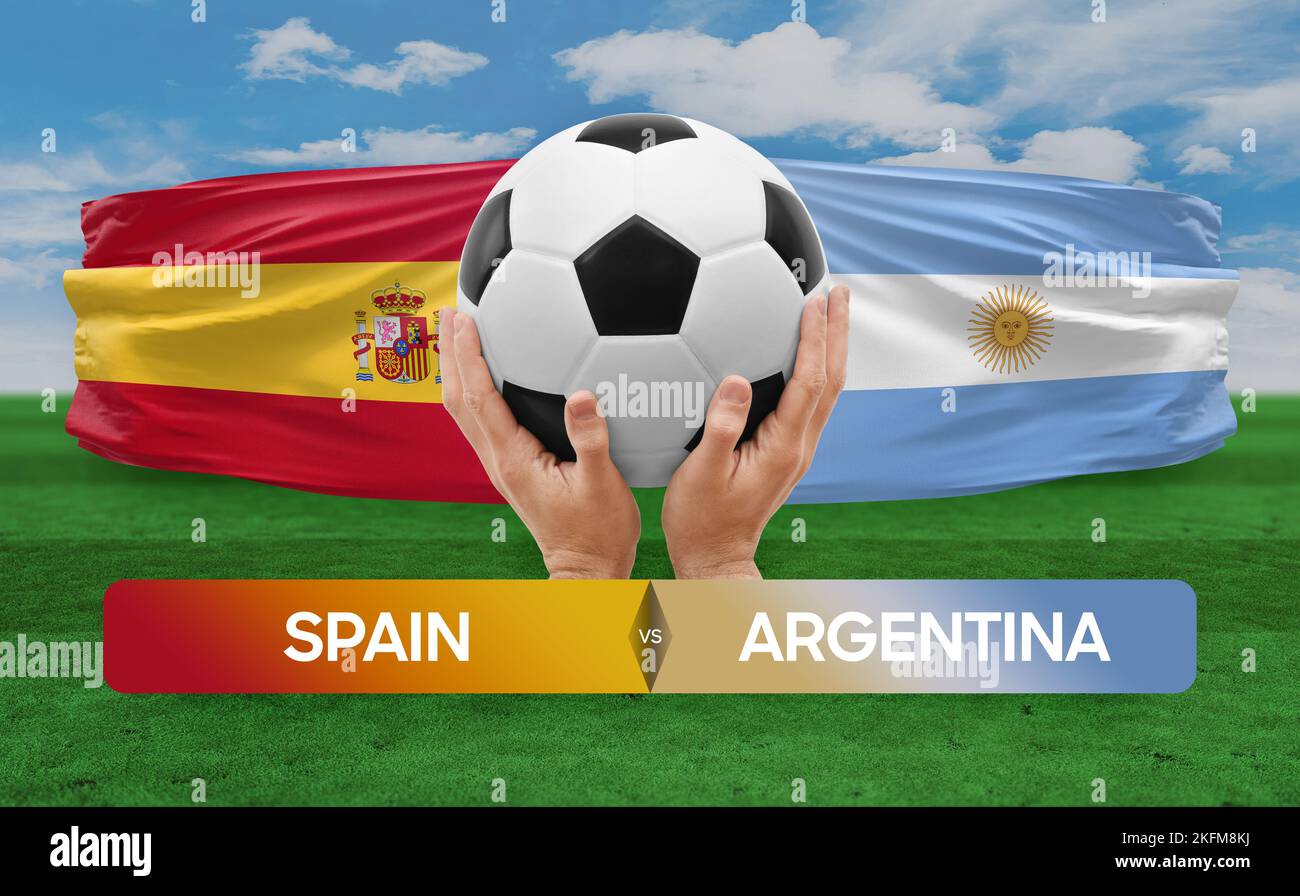 Spain vs Argentina national teams soccer football match competition concept Stock Photo Alamy