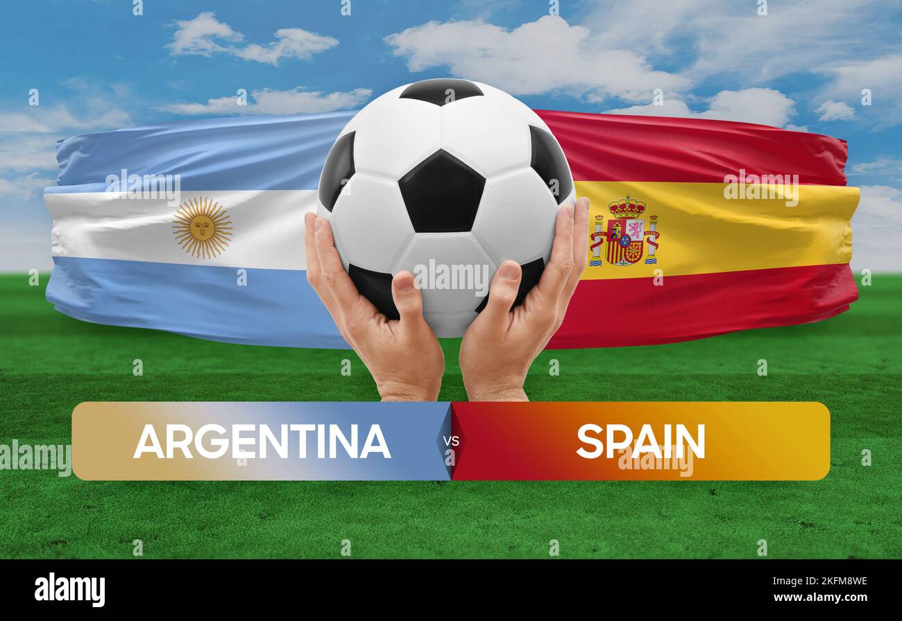Argentina vs Spain national teams soccer football match competition concept Stock Photo Alamy