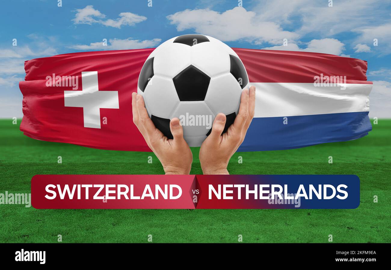 Switzerland vs Netherlands national teams soccer football match competition concept Stock Photo