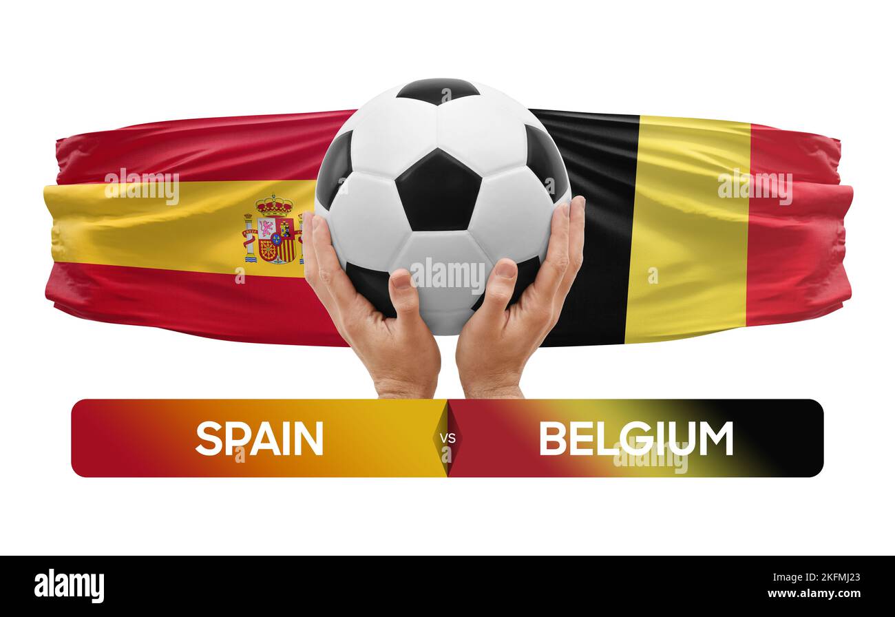 Spain vs Belgium national teams soccer football match competition concept Stock Photo Alamy