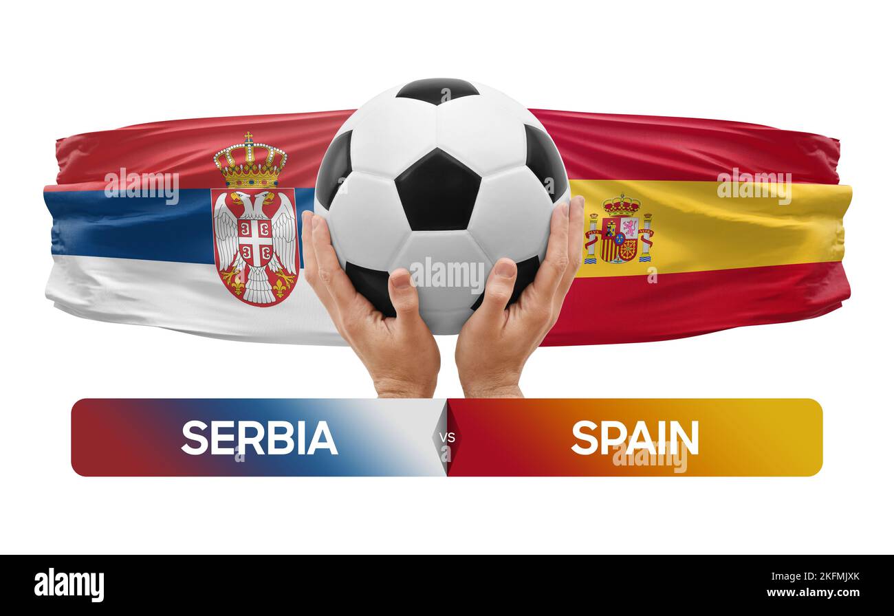 Serbia vs Spain national teams soccer football match competition