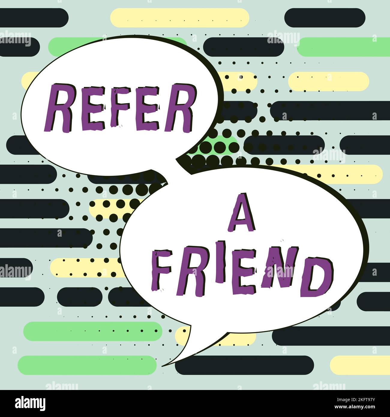 Hand writing sign Refer A Friend. Business showcase