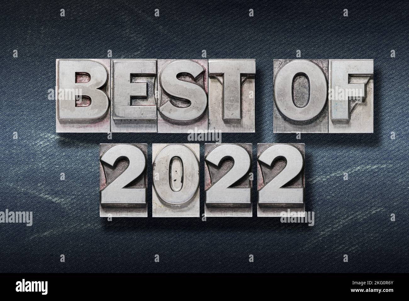 best of 2022 phrase made from metallic letterpress on dark background Stock Photo
