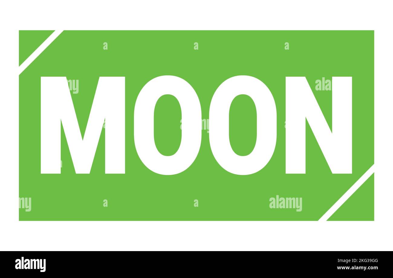 MOON text written on green rectangle stamp sign Stock Photo Alamy