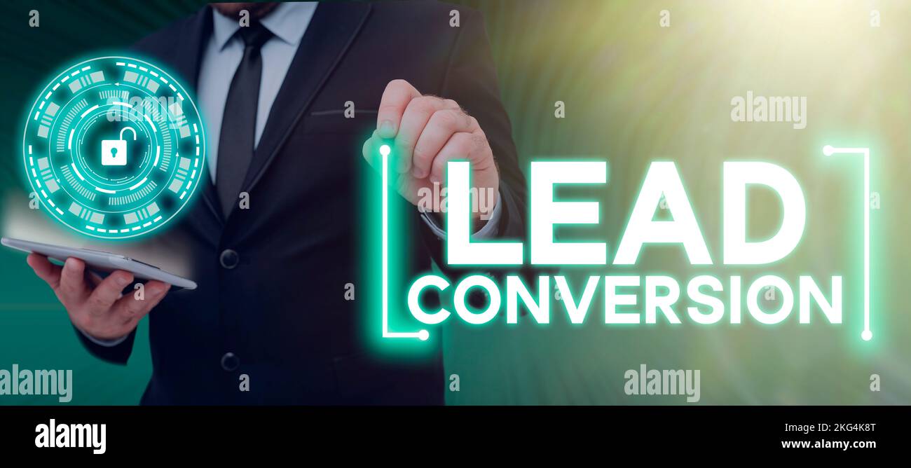 Inspiration showing sign Lead Conversion. Concept meaning Process of