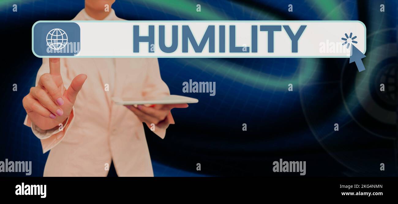 Sign displaying Humility. Business showcase being Humble is a Virtue ...