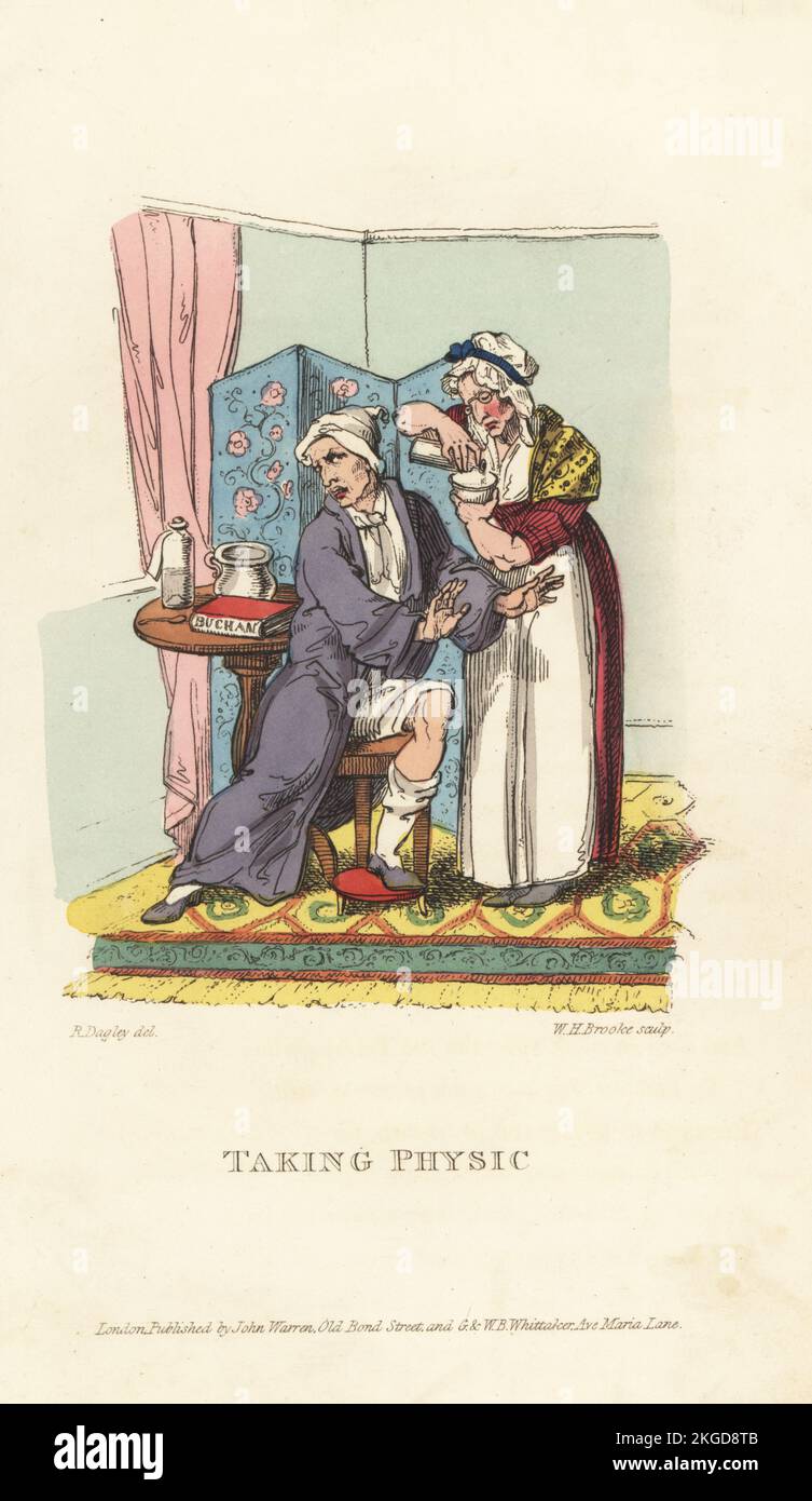 English gentleman taking medicine from a maid, Regency era. A man with a hangover in nightcap and gown seated in front of a screen. On the table, a vial, bucket and book of Domestic Medicine by William Buchan. Taking Physic. Handcoloured copperplate engraving by William Henry Brooke after a drawing by Richard Dagley from Takings, or the Life of A Collegian, John Warren, London, 1821. Stock Photo