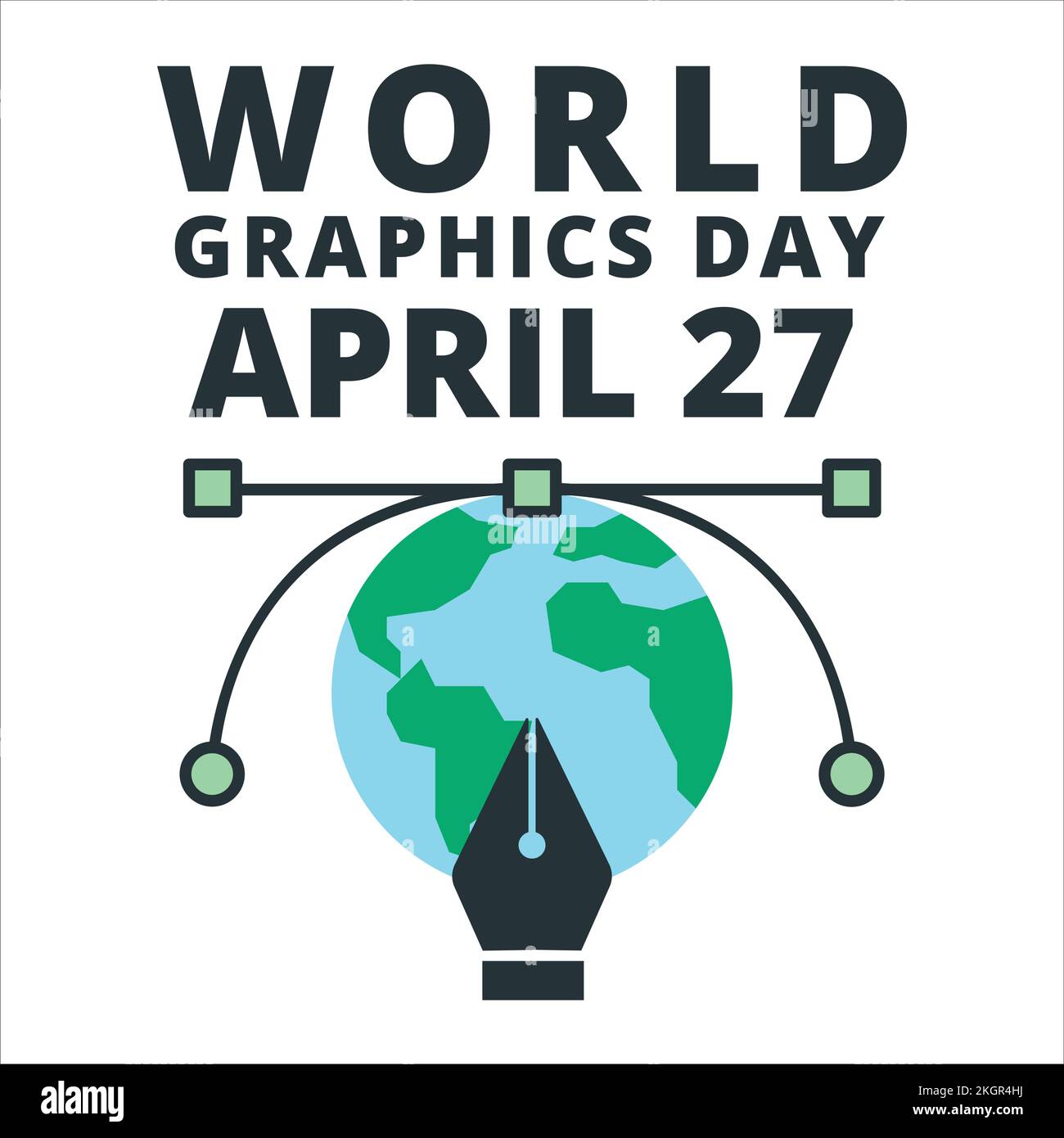 World Graphics Day April 27 With the pen tool, World Graphics day in a White Background, Pen tool with a Globe. Stock Vector