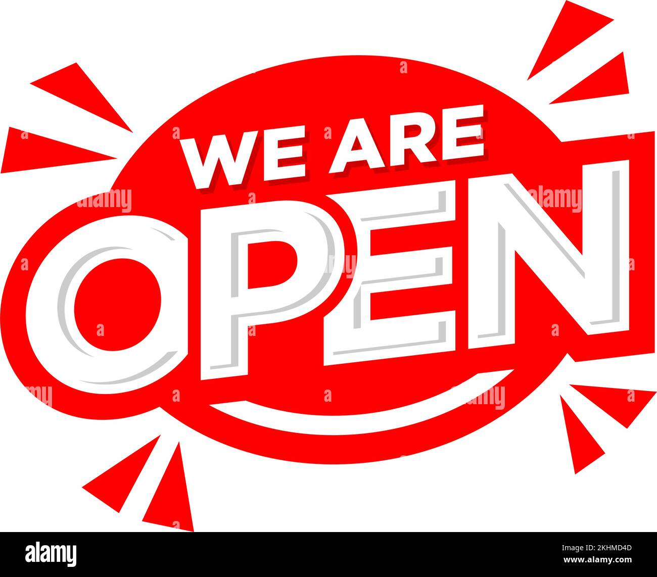 We are open sticker for web page or facade door. Vector on transparent background Stock Vector