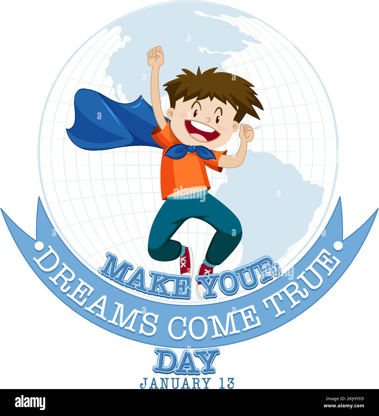 Make Your Dream Come True Day Banner Design illustration Stock Vector
