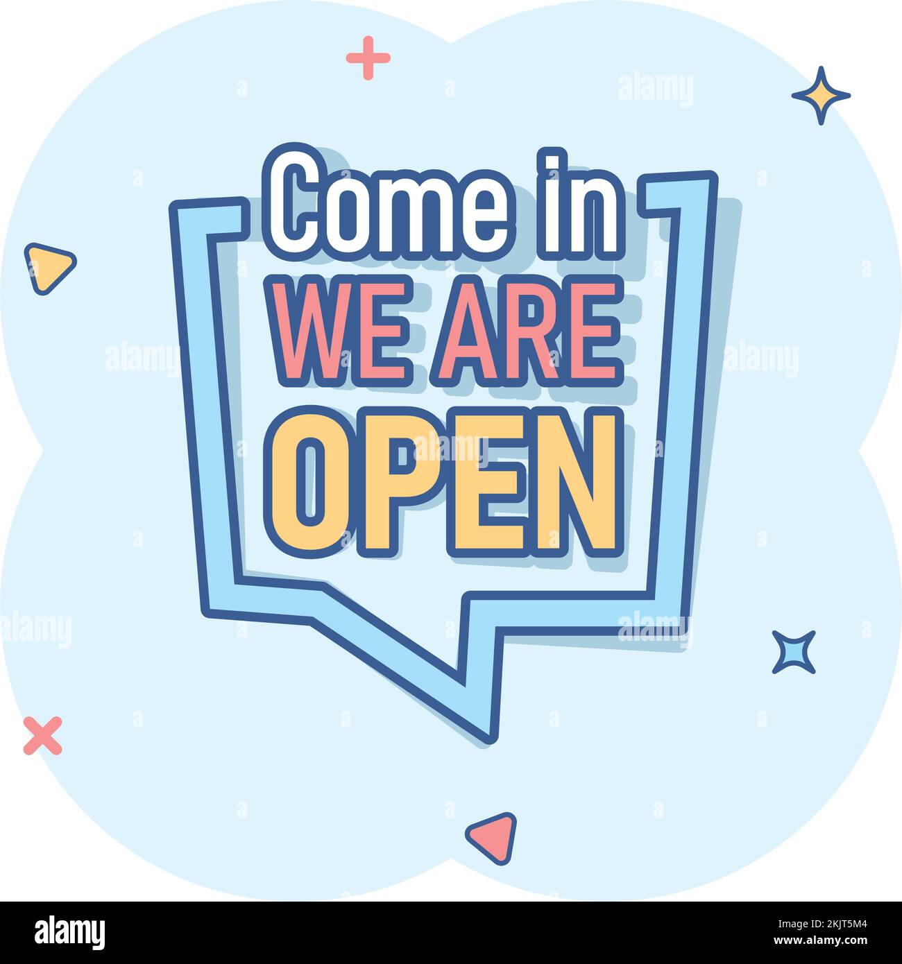 Come in we are open icon in comic style. Schedule on door cartoon vector illustration on white isolated background. Welcome sign business concept spla Stock Vector