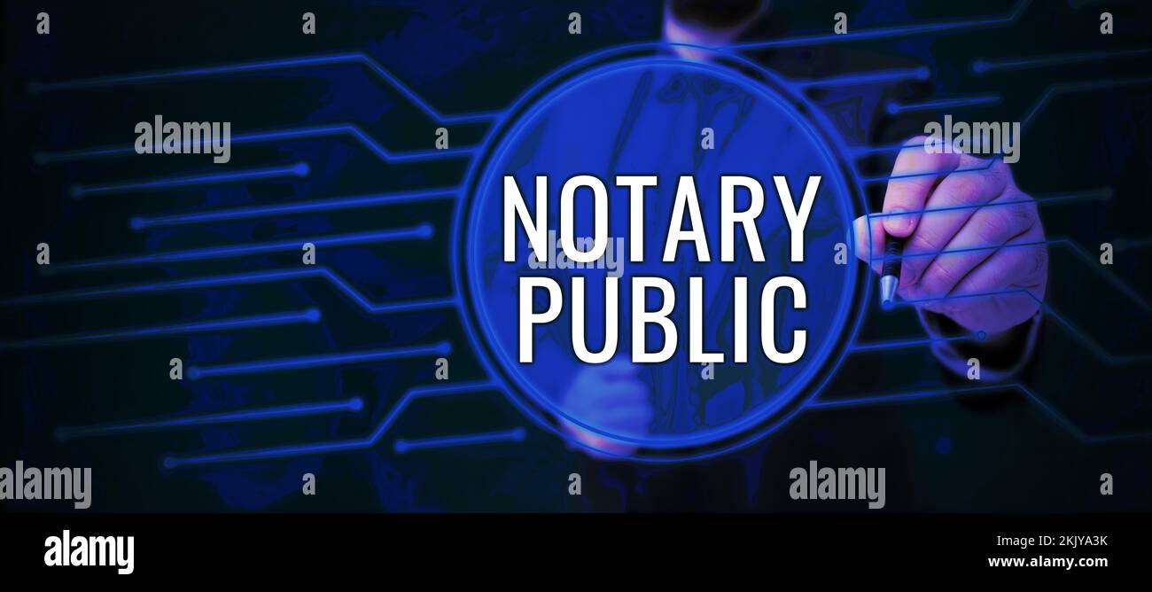 Conceptual display Notary Public. Business concept Legality