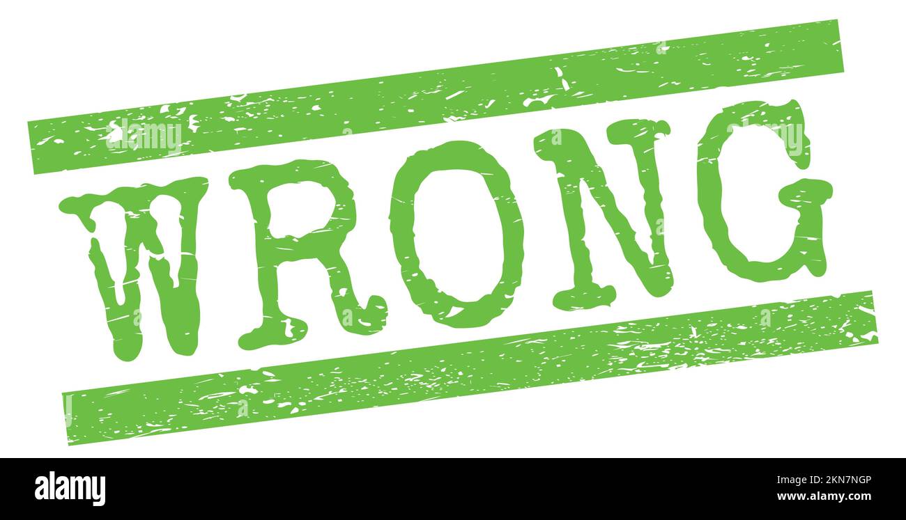 WRONG text written on green grungy lines stamp sign Stock Photo Alamy