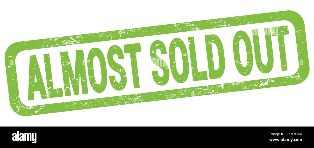 Almost sold out word hi-res stock photography and images - Alamy