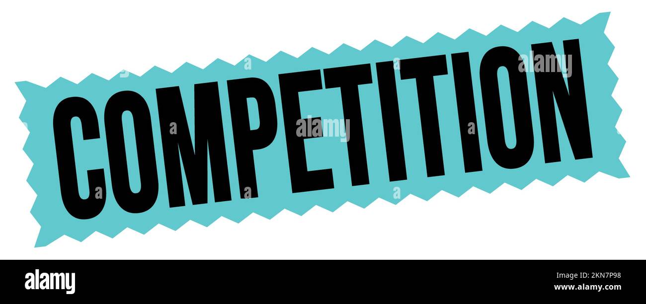 COMPETITION text written on blue-black zig-zag stamp sign Stock Photo ...