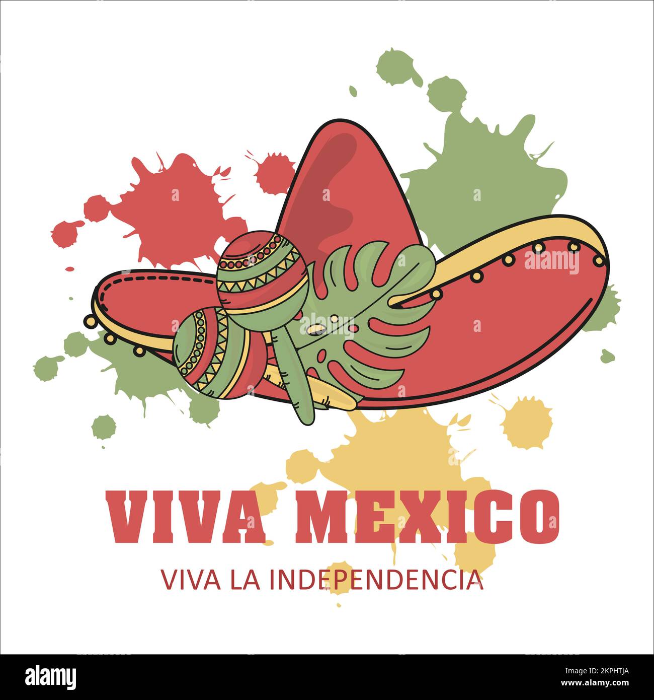 VIVA INDEPENDENCE Holiday Mexico Red Sombrero Maracas And Monstera Leaf With Red Text Cartoon Clip Art Vector Illustration Set For Print Stock Vector