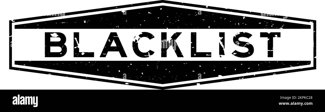Grunge black blacklist word hexagon rubber seal stamp on white ...