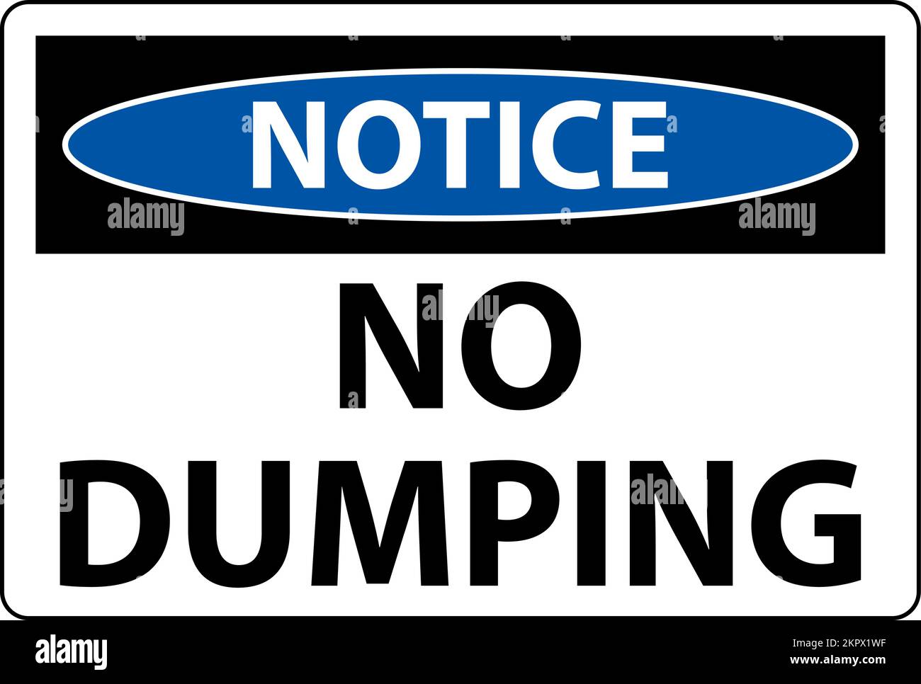 Notice No Dumping Sign On White Background Stock Vector Image & Art Alamy
