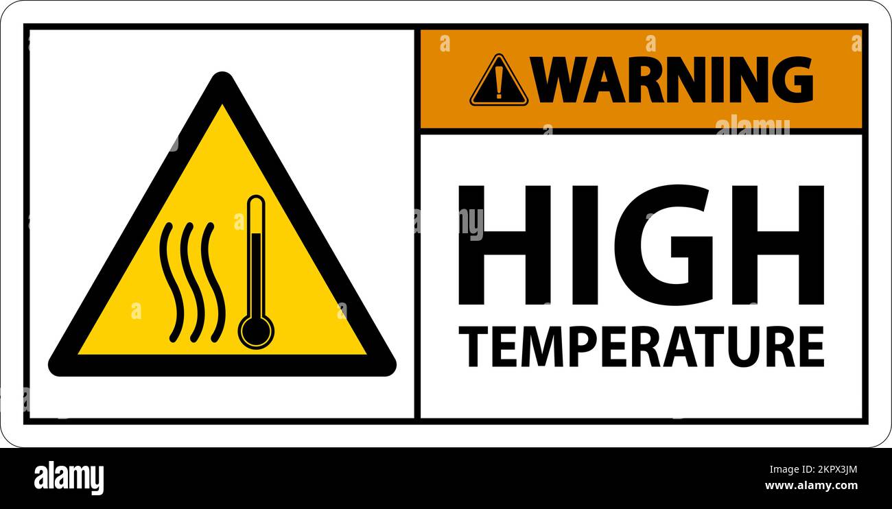 Warning High temperature symbol and text safety sign Stock Vector Image