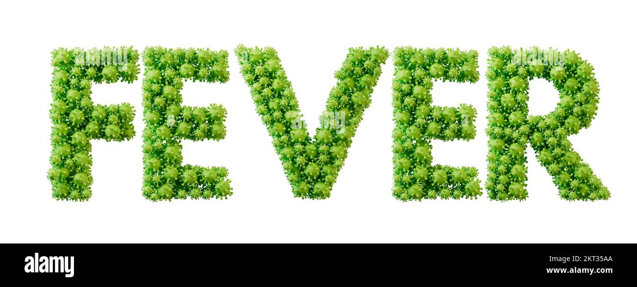 Fever word made from green bacteria cell molecule font. Health and wellbeing. 3D Rendering Stock Photo