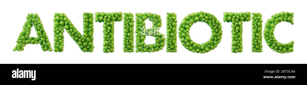 Antibiotic word made from green bacteria cell molecule font. Health and wellbeing. 3D Rendering Stock Photo