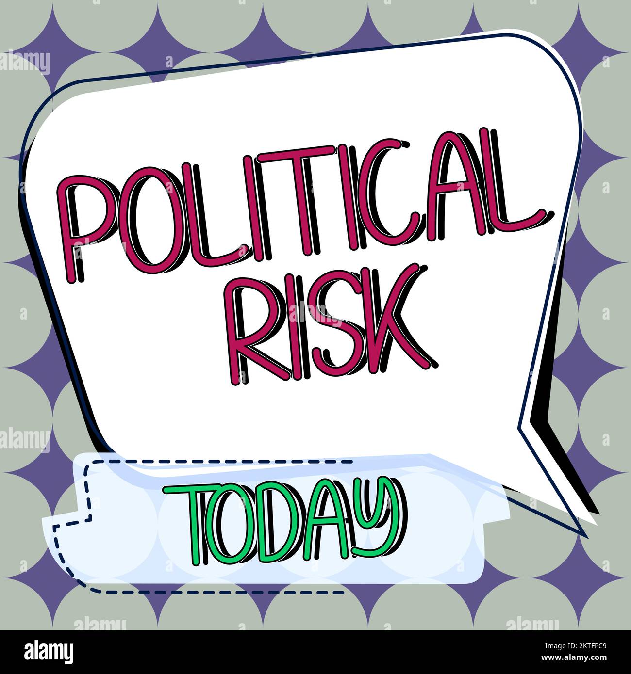 Sign displaying Political Risk, Conceptual photo communications person ...