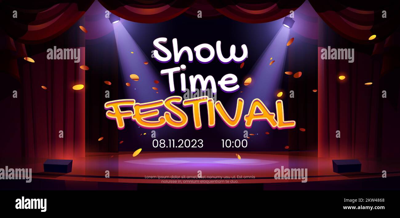 Show time festival banner. Flyer of concert, broadway show, performance