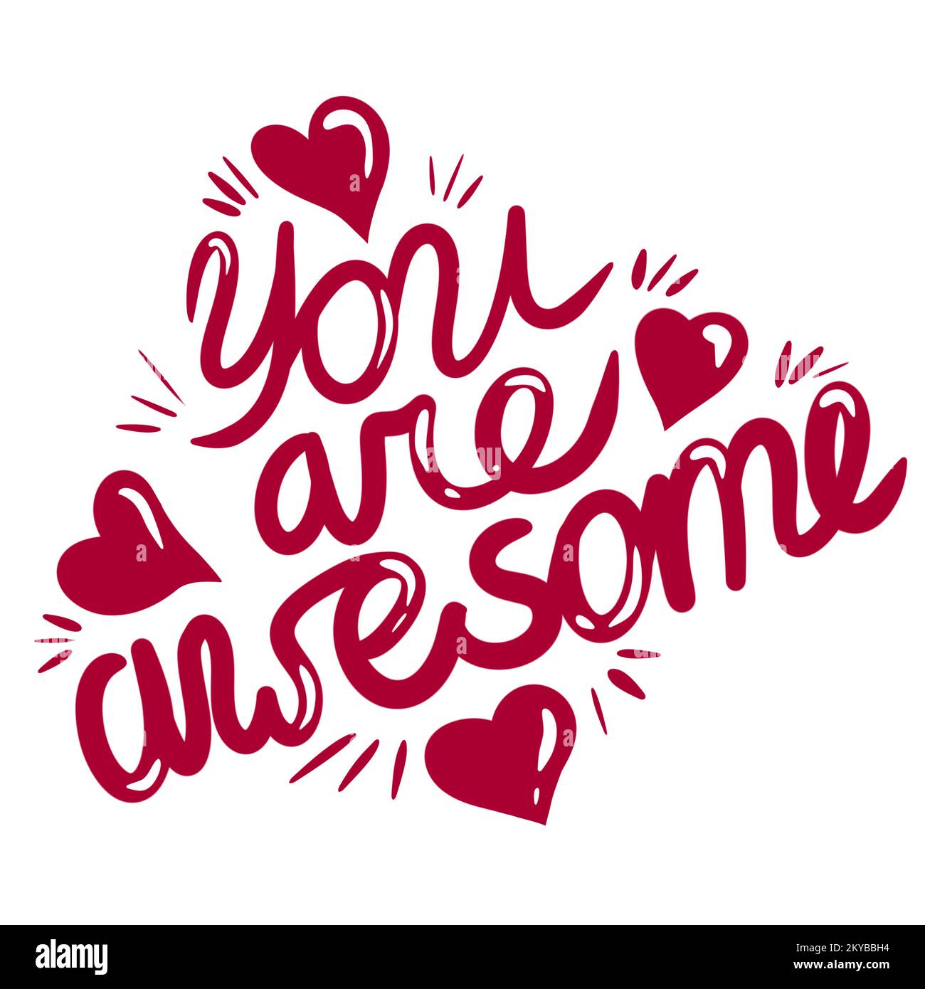 Hand drawn illustration you are awesome phrase words lettering red