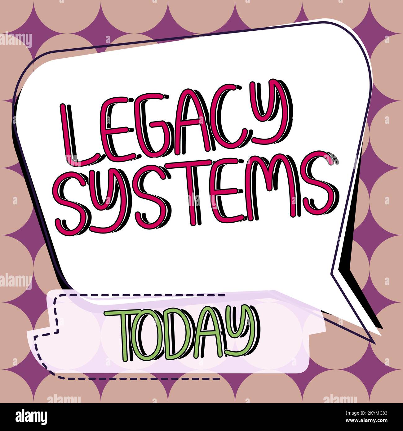 Legacy Program Text Text caption presenting Legacy Systems. Word Written on old method ...
