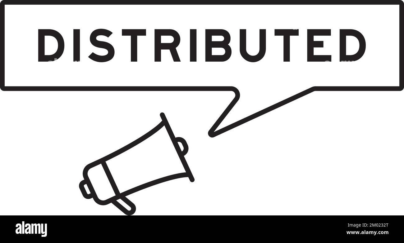 Megaphone icon with speech bubble in word distributed on white background Stock Vector