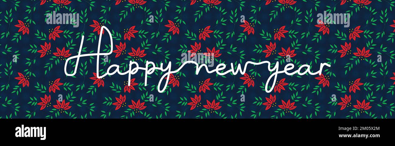 “Happy New Year” handwritten lettering typography wishing with Abstract Flower background. Holiday design for flyer, greeting card, web banner Stock Vector